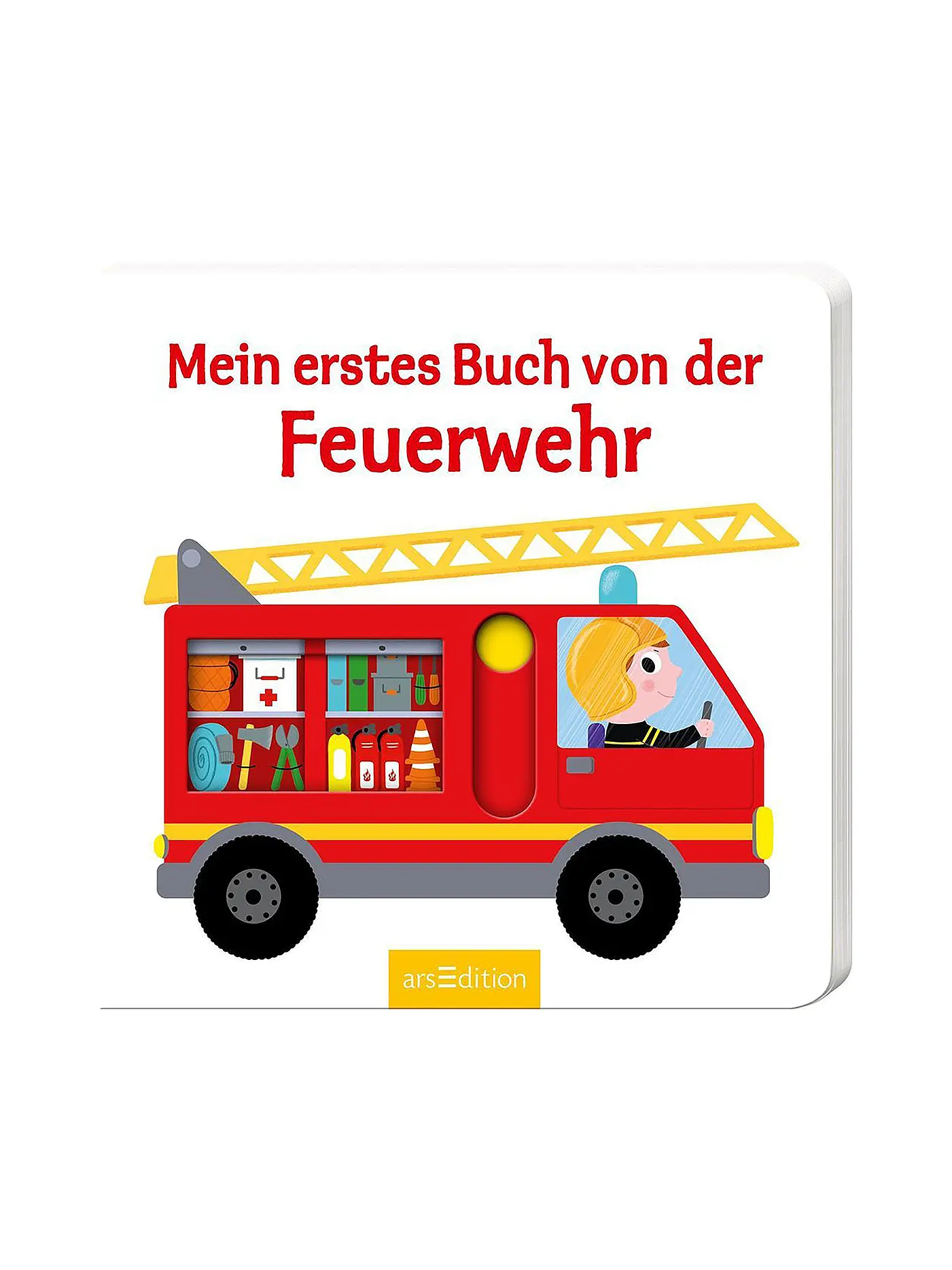 ARS EDITION VERLAG | Mein erstes Buch von der Feuerwehr | 